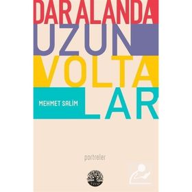Dar Alanda Uzun Voltalar - Mehmet Salim