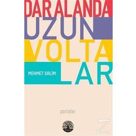 Dar Alanda Uzun Voltalar - Mehmet Salim