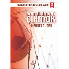 Dar Alandan Çıkmak - Mehmet Püren