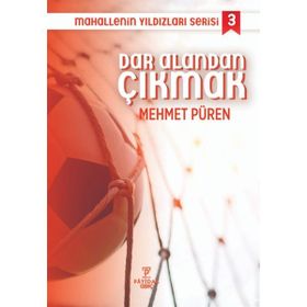 Dar Alandan Çıkmak - Mehmet Püren
