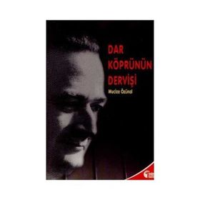 DAR KÖPRÜNÜN DERVİŞİ - MUCIZE ÖZÜNAL
