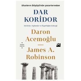Dar Koridor - Daron Acemoğlu - James A. Robinson