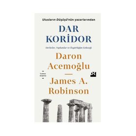 Dar Koridor - Daron Acemoğlu - James A. Robinson