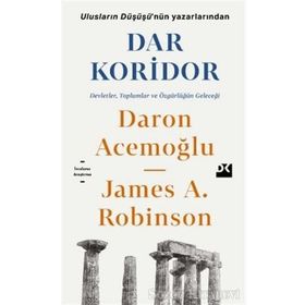 Dar Koridor - Daron Acemoğlu - James A. Robinson