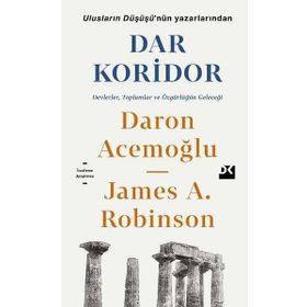 Dar Koridor - Daron Acemoğlu - James A. Robinson