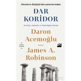 Dar Koridor - Daron Acemoğlu