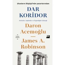 Dar Koridor - Daron Acemoğlu