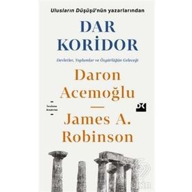 Dar Koridor - Daron Acemoğlu