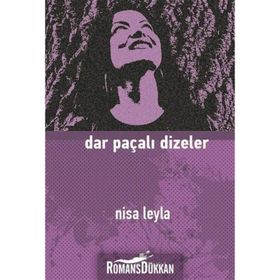 Dar Paçalı Dizeler - Nisa Leyla