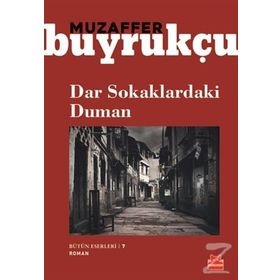 Dar Sokaklardaki Duman - Muzaffer Buyrukçu