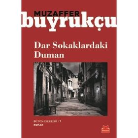 Dar Sokaklardaki Duman - Muzaffer Buyrukçu