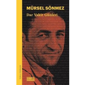 DAR VAKIT GÜNLERİ - MÜRSEL SÖNMEZ
