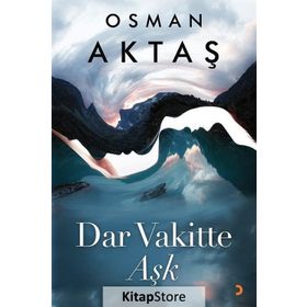 Dar Vakitte Aşk - Osman Aktaş
