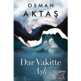 Dar Vakitte Aşk - Osman Aktaş