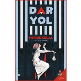 Dar Yol - Peride Celal