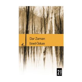 DAR ZAMAN - EMEL ÖZKAN