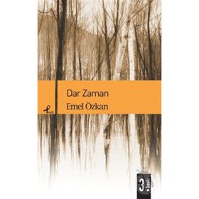 DAR ZAMAN - EMEL ÖZKAN