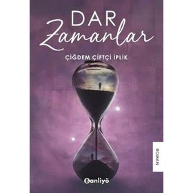 Dar Zamanlar Çiğdem Çiftçi İplik