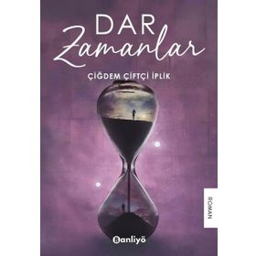 Dar Zamanlar Çiğdem Çiftçi İplik