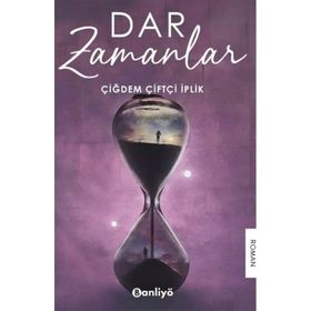 Dar Zamanlar Çiğdem Çiftçi İplik