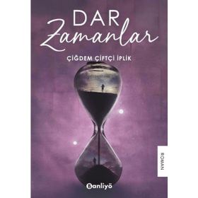 Dar Zamanlar Çiğdem Çiftçi İplik