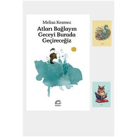 Dara Yayınları - Atları Bağlayın Geceyi Burada Geçireceğiz - Melisa Kesmez