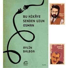 Dara Yayınları - İletişim Bu Hikaye Senden Uzun Osman - Aylin Balboa