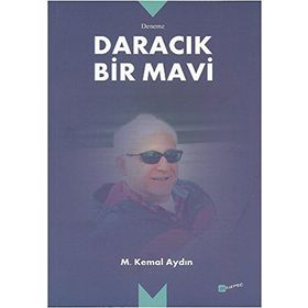 Daracık Bir Mavi - Mustafa Kemal Aydoğan