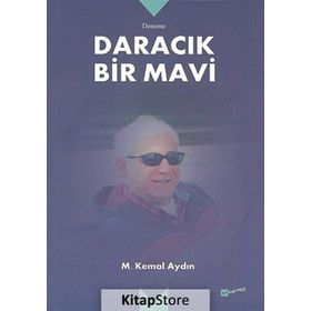 Daracık Bir Mavi - Mustafa Kemal Aydoğan