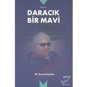 Daracık Bir Mavi - Mustafa Kemal Aydoğan
