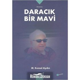 Daracık Bir Mavi - Mustafa Kemal Aydoğan
