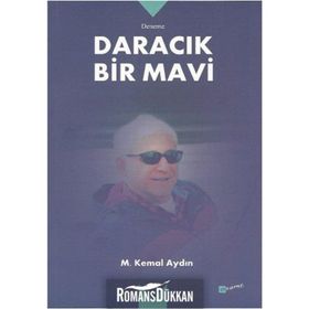 Daracık Bir Mavi - Mustafa Kemal Aydoğan