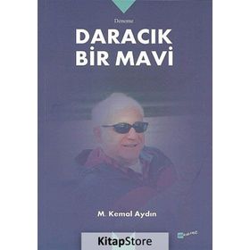 Daracık Bir Mavi - Mustafa Kemal Aydoğan