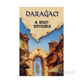 DARAĞACI - MUSTAFA NECATI SEPETÇİOĞLU