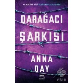 Darağacı Şarkısı-Anna Day