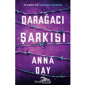 Darağacı Şarkısı-Anna Day