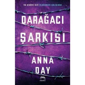 Darağacı Şarkısı-Anna Day