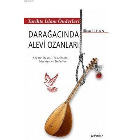 Darağacında Alevi Ozanları - İlhan İlhan