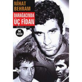 DARAĞACINDA ÜÇ FIDAN - NIHAT BEHRAM