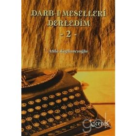Darb- ı Meselleri Derledim - 2 - Atila Kaftancıoğlu