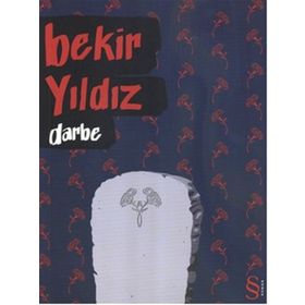 DARBE - BEKIR YILDIZ