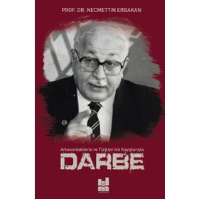 Darbe - Necmettin Erbakan
