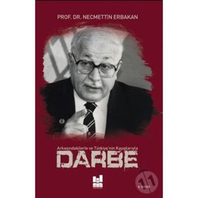 Darbe - Necmettin Erbakan