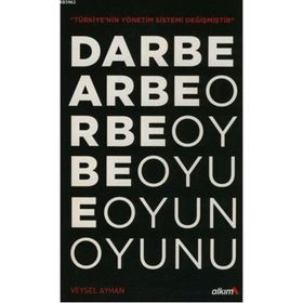 Darbe Oyunu - Veysel Ayhan