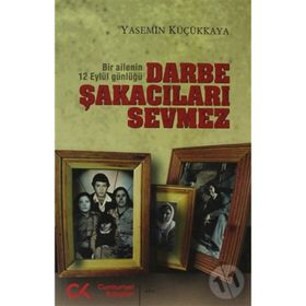 DARBE ŞAKACILARI SEVMEZ - YASEMIN KÜÇÜKKAYA