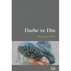 Darbe ve Din - Muhammed Yamaç