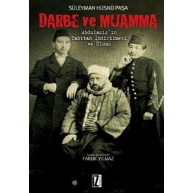 DARBE VE MUAMMA - SÜLEYMAN HÜSNÜ PAŞA