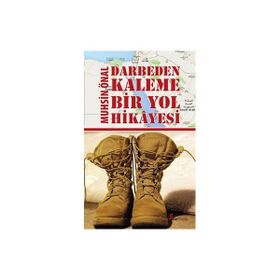 Darbeden Kaleme Bir Yol Hikayesi - Muhsin Önal