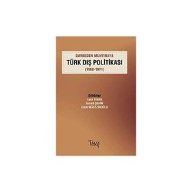 Darbeden Muhtıraya Türk Dış Politikası - Ersin Müezzinoğlu