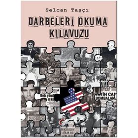 Darbeleri Okuma Kılavuzu - Selcan Taşçı